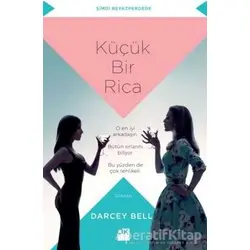 Küçük Bir Rica - Darcey Bell - Doğan Kitap
