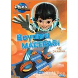 Miles Yarının Ötesinde Boyama Macerası - Kolektif - Doğan Egmont Yayıncılık