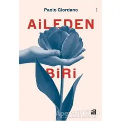 Aileden Biri - Paolo Giordano - Doğan Kitap