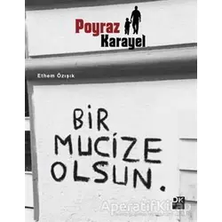 Poyraz Karayel - Ethem Özışık - Doğan Kitap