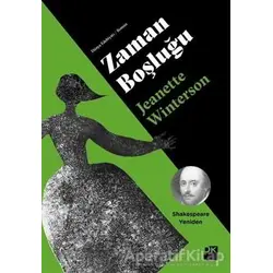 Zaman Boşluğu - Shakespeare Yeniden - Jeanette Winterson - Doğan Kitap