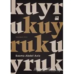 Kuyruk - Basma Abdel Aziz - Doğan Kitap