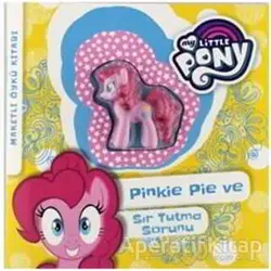 My Little Pony - Pinkie Pie ve Sır Tutma Sorunu - Kolektif - Doğan Çocuk
