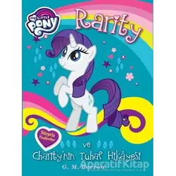 MLP Rarity ve Charitynin Tuhaf Hikayesi - Kolektif - Doğan Egmont Yayıncılık