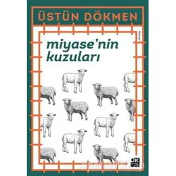 Miyase’nin Kuzuları - Üstün Dökmen - Doğan Kitap