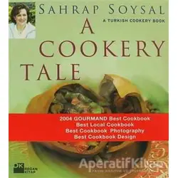 A Cookery Tale A Turkish Cookery Book - Sahrap Soysal - Doğan Kitap