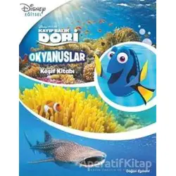 Okyanuslar Keşif Kitabı - Disney Kayıp Balık Dori - Kolektif - Doğan Egmont Yayıncılık