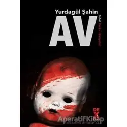Av - Yurdagül Şahin - Dex Yayınevi