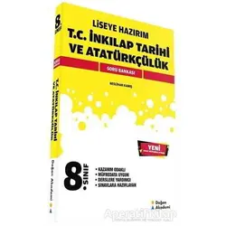 8.Sınıf T.C. İnkılap Tarihi ve Atatürkçülük Soru Bankası - Kolektif - Doğan Akademi