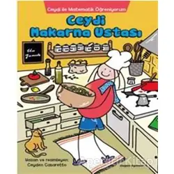 Ceydi İle Matematik Öğreniyorum: Ceydi Makarna Ustası - Ceyden Casaretto - Doğan Egmont Yayıncılık