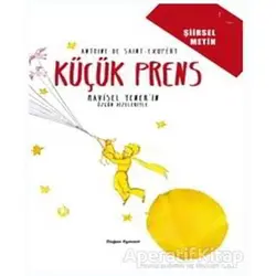 Küçük Prens - Şiirsel Metin - Antoine de Saint-Exupery - Doğan Egmont Yayıncılık