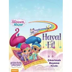 Shimmer & Shine Hayal Et! - Çıkartmalı Boyama Kitabı - Kolektif - Doğan Egmont Yayıncılık