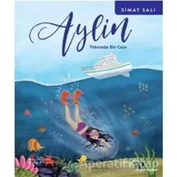 Aylin - Teknede Bir Gün - Simay Salı - Doğan Egmont Yayıncılık
