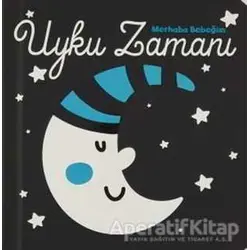 Uyku Zamanı - Merhaba Bebeğim - Kolektif - Doğan Egmont Yayıncılık