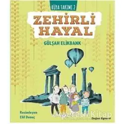 Zehirli Hayal - Rüya Takımı 2 - Gülşah Elikbank - Doğan Egmont Yayıncılık