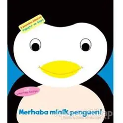 Merhaba Minik Penguen - Kolektif - Doğan Egmont Yayıncılık