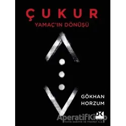 Yamaçın Dönüşü - Çukur - Gökhan Horzum - Doğan Kitap