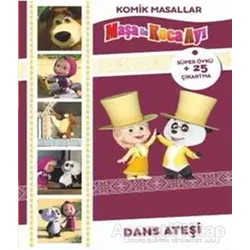 Maşa ile Koca Ayı - Komik Masallar: Dans Ateşi - Kolektif - Doğan Egmont Yayıncılık