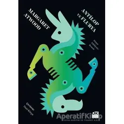 Antilop ve Flurya - Margaret Atwood - Doğan Kitap