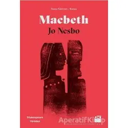 Macbeth - Shakespeare Yeniden - Jo Nesbo - Doğan Kitap