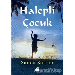 Halepli Çocuk - Sumia Sukkar - Doğan Kitap