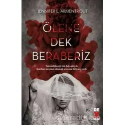 Ölene Dek Beraberiz - Jennifer L. Armentrout - Dex Yayınevi