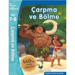 Çarpma ve Bölme - Disney Eğitsel Moana (7-8 Yaş) - Kolektif - Doğan Egmont Yayıncılık