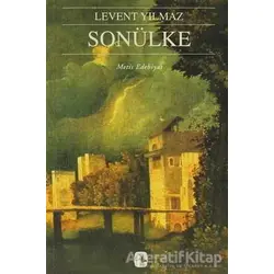 Sonülke - Levent Yılmaz - Metis Yayınları