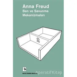 Ben ve Savunma Mekanizmaları - Anna Freud - Metis Yayınları