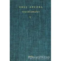 Sayıklamalar - Oruç Aruoba - Metis Yayınları