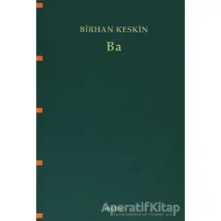 Ba - Birhan Keskin - Metis Yayınları