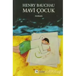 Mavi Çocuk - Henry Bauchau - Metis Yayınları