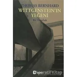 Wittgenstein’ın Yeğeni - Thomas Bernhard - Metis Yayınları