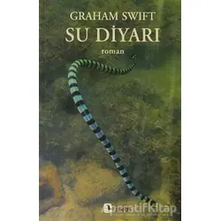 Su Diyarı - Graham Swift - Metis Yayınları