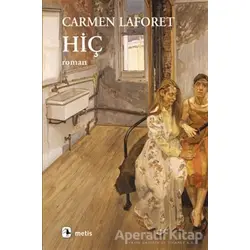 Hiç - Carmen Laforet - Metis Yayınları