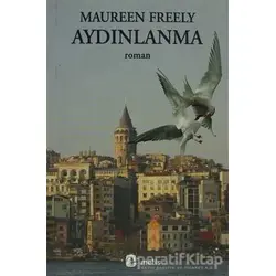 Aydınlanma - Maureen Freely - Metis Yayınları