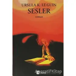 Sesler - Ursula K. Le Guin - Metis Yayınları