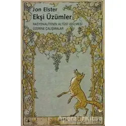 Ekşi Üzümler - Jon Elster - Metis Yayınları
