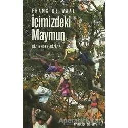 İçimizdeki Maymun - Frans De Waal - Metis Yayınları