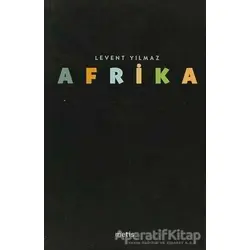 Afrika - Levent Yılmaz - Metis Yayınları