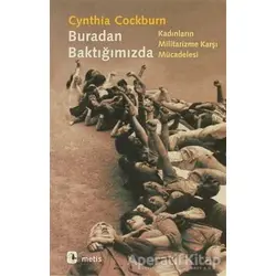 Buradan Baktığımızda - Cynthia Cockburn - Metis Yayınları