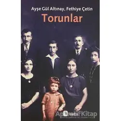 Torunlar - Ayşe Gül Altınay - Metis Yayınları