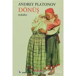 Dönüş - Andrey Platonov - Metis Yayınları