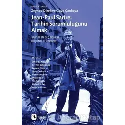 Jean-Paul Sartre: Tarihin Sorumluluğunu Almak - Devrim Çetinkasap - Metis Yayınları