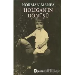 Holigan’ın Dönüşü - Norman Manea - Metis Yayınları