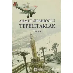 Tepelitaklak - Ahmet Sipahioğlu - Metis Yayınları