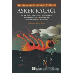 Asker Kaçağı - Bülent Somay - Metis Yayınları