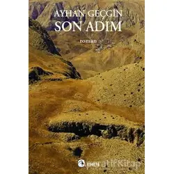 Son Adım - Ayhan Geçgin - Metis Yayınları