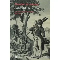 Sahicilik Jargonu - Theodor W. Adorno - Metis Yayınları