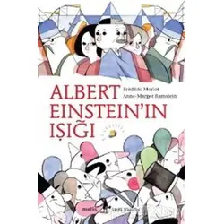 Albert Einstein’ın Işığı - Frederic Morlot - Metis Yayınları